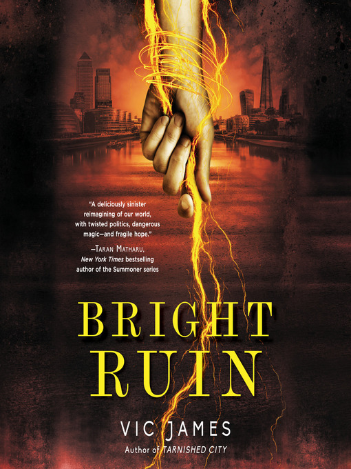 Title details for Bright Ruin by Vic James - Available